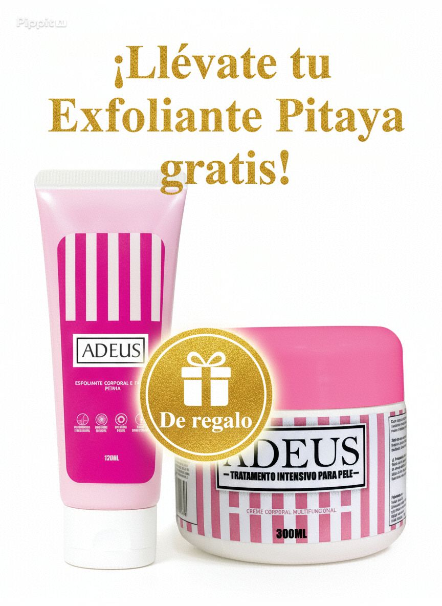 Adeus Kit Corporal + Exfoliante Pitaya ¡GRATIS por tiempo limitado!🔥